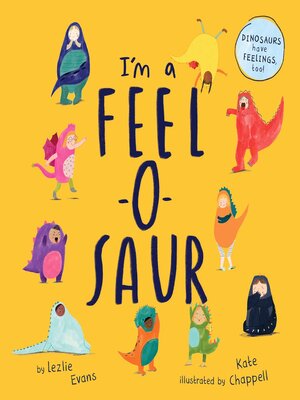 cover image of I'm a Feel-o-Saur (UK Edition)